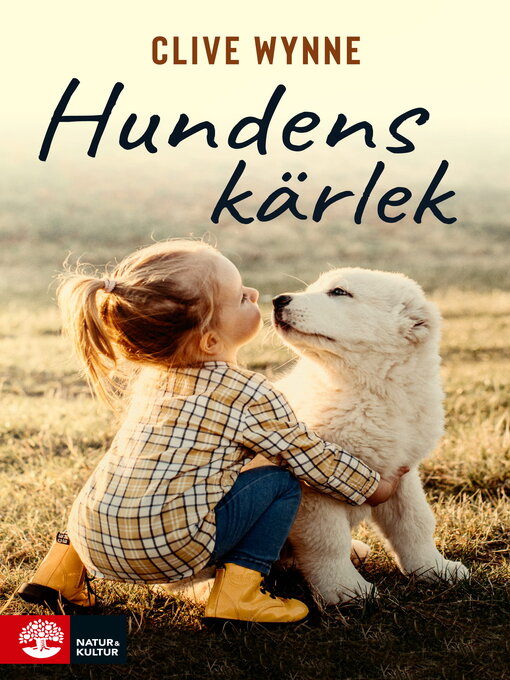 Titeldetaljer för Hundens kärlek av Clive Wynne - Tillgänglig